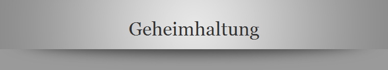 Geheimhaltung